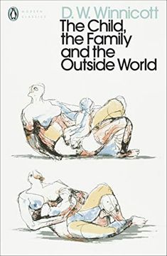 portada The Child, the Family, and the Outside World (Penguin Modern Classics) (in English)