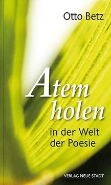 portada Atem Holen in der Welt der Poesie (Impulse) (in German)