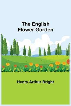 portada The English Flower Garden (en Inglés)