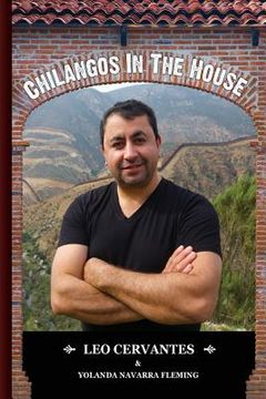 portada Chilangos in the House: The True Story of a MexiCAN