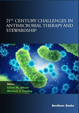 portada 21St Century Challenges in Antimicrobial Therapy and Stewardship (Frontiers in Anti-Infective Agents) 