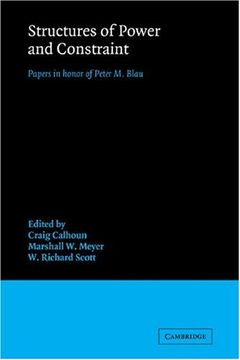portada Structures of Power and Constraint: Papers in Honor of Peter m. Blau (en Inglés)