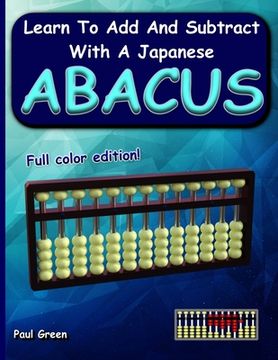 portada Learn to Add and Subtract with a Japanese Abacus (en Inglés)