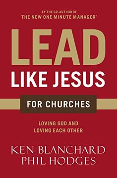 portada Lead Like Jesus for Churches: A Modern Day Parable for the Church (en Inglés)