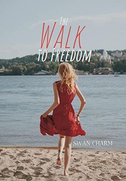 portada The Walk to Freedom (en Inglés)