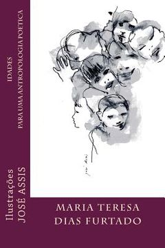 portada Idades Para uma Antropologia Poetica: Poesia (en Portugués)