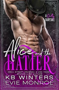 portada Alice and the Hatter: A Dirty Fairytale Romance 