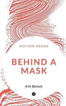 portada Behind a Mask (in English)