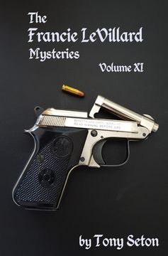 portada The Francie LeVillard Mysteries - Volume XI