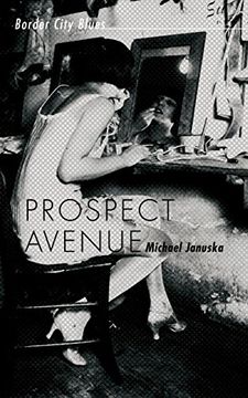 portada Prospect Avenue: Border City Blues (en Inglés)