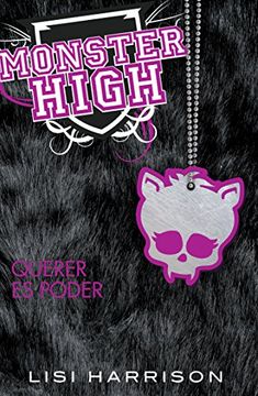 portada Monster High Querer es Poder
