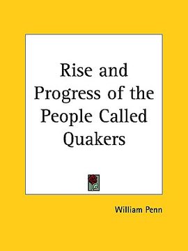 portada rise and progress of the people called quakers (en Inglés)