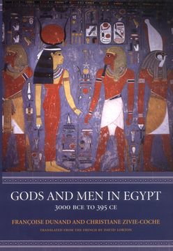 portada gods and men in egypt: 3000 bce to 395 ce (en Inglés)