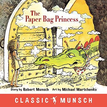 portada The Paper bag Princess (Classic Munsch) (in English)
