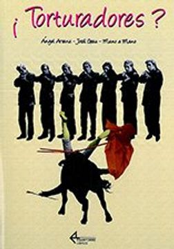 ¡Torturadores?: Ángel Arranz - Jordi Grau - Mano a Mano (Albero)