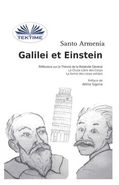 portada Galilei Et Einstein: Réflexions sur la Théorie de la Relativité Général - La Chute Libre des Corps (en Francés)