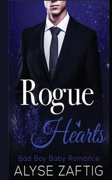 portada Rogue Hearts: A Bad Boy Baby Romance (in English)