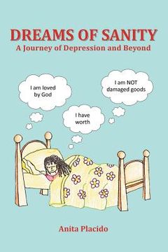 portada Dreams of Sanity: A Journey of Depression and Beyond (en Inglés)