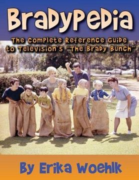 portada Bradypedia: The Complete Reference Guide to Television's The Brady Bunch