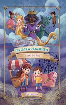 portada The Land of Fake Believe (Happily Ever After Series, Book #1) (en Inglés)