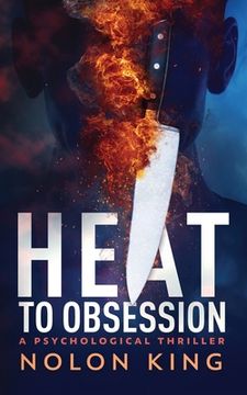 portada Heat To Obsession (en Inglés)