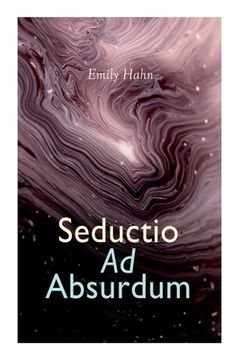 portada Seductio Ad Absurdum (in English)