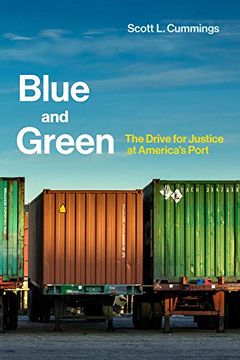 portada Blue and Green: The Drive for Justice at America's Port (Urban and Industrial Environments) (in English)