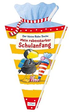 portada Der Kleine Rabe Socke: Mein Rabenstarker Schulanfang (en Alemán)