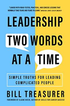 portada Leadership two Words at a Time: Simple Truths for Leading Complicated People (in English)