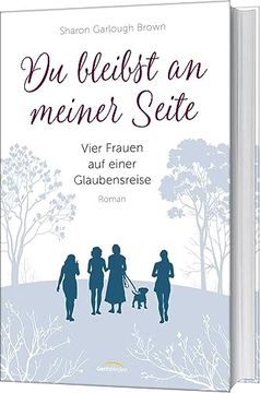 portada Du Bleibst an Meiner Seite: Vier Frauen auf Einer Glaubensreise. (en Alemán)