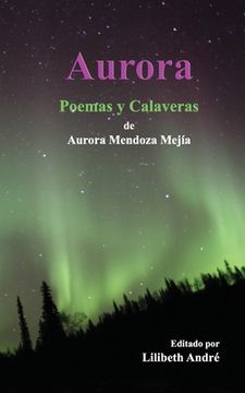 portada Aurora: Poemas y Calaveras (en Inglés)
