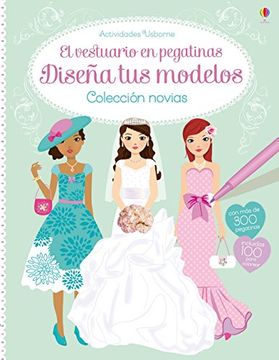 portada Diseña tus Modelos. Colección Novias. El Vestuario en Pegatinas (in Spanish)