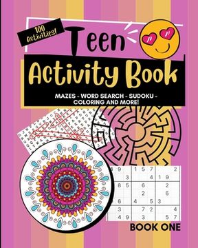 portada Teen Activity Book Volume One: Coloring, Word Search, Mazes, Sudoku and more!