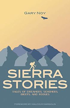 portada Sierra Stories: Tales of Dreamers, Schemers, Bigots, and Rogues (libro en Inglés)
