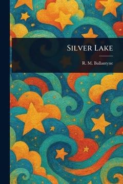 Silver Lake (en Inglés)