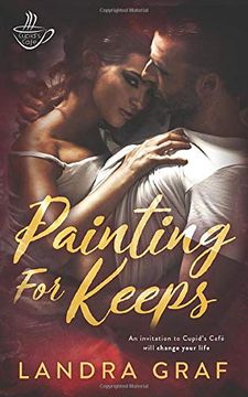 portada Painting for Keeps (Cupid's Cafe) 