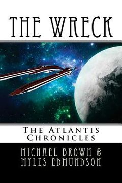 portada The Wreck: The Atlantis Chronicles (en Inglés)