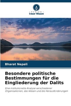 portada Besondere politische Bestimmungen für die Eingliederung der Dalits (en Alemán)