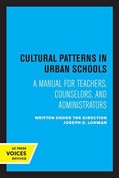 portada Cultural Patterns in Urban Schools: A Manual for Teachers, Counselors, and Administrators 