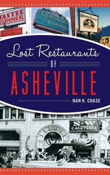 portada Lost Restaurants of Asheville (in English)