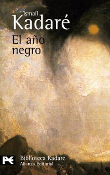 portada El año Negro (el Libro de Bolsillo - Bibliotecas de Autor - Biblioteca Kadaré)