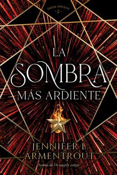 portada La Sombra más Ardiente / Saga Origin 2 (in Spanish)