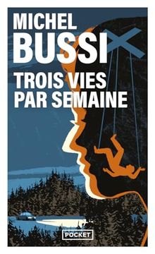 portada Trois Vies par Semaine (in French)