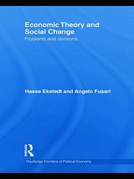 portada Economic Theory and Social Change: Problems and Revisions (Routledge Frontiers of Political Economy)