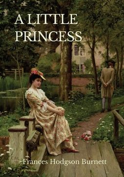 portada A Little Princess: A children's novel by Frances Hodgson Burnett (en Inglés)