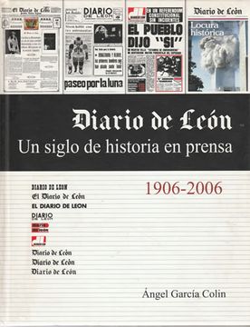 portada Diario de León, un Siglo de Historia en Prensa (1906-2006)