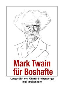 portada Mark Twain für Boshafte (Insel Taschenbuch) (en Alemán)