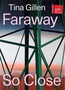 portada Tina Gillen: Faraway so Close (Bilingual Edition) (en Inglés)