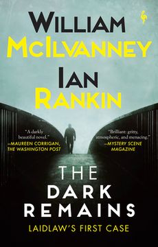 portada The Dark Remains: A Laidlaw Investigation (Jack Laidlaw Novels Prequel) (a Laidlaw Investigation, 4) (en Inglés)