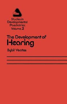portada The Development of Hearing: Its Progress and Problems (en Inglés)